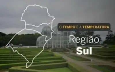 O TEMPO E A TEMPERATURA: Confira a previsão do tempo para a Região Sul neste domingo (2)