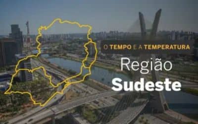 O TEMPO E A TEMPERATURA: confira a previsão do tempo para a Região Sudeste nesta quarta-feira (5)